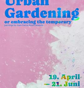 Urban Gardening or embracing the temporary