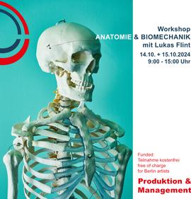 Workshop: Anatomie und Biomechanik in der künstlerischen Bewegung