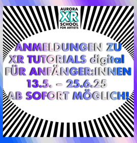 XR Tutorials mit Kick-off am 13.05.2025