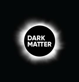 DARK MATTER