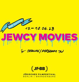 Jewcy Movies, Jüdisches Filmfestival Berlin | Brandenburg