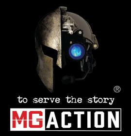 MG Action, to serve the story®