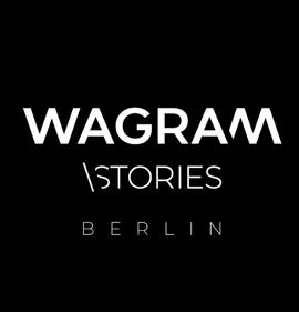 Wagram Stories Berlin