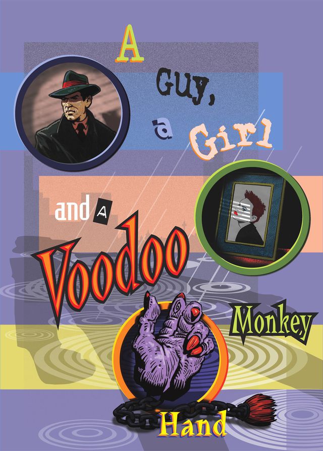 A Guy, A Girl And A Voodoo Monkey Hand