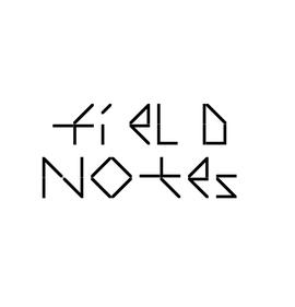 field notes