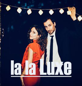 la la Luxe