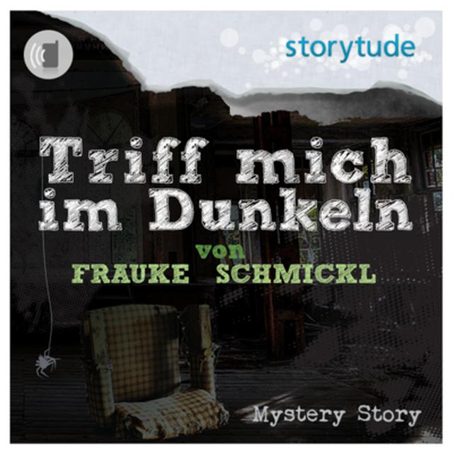 Triff mich im Dunkeln!