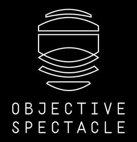 OBJECTIVE SPECTACLE