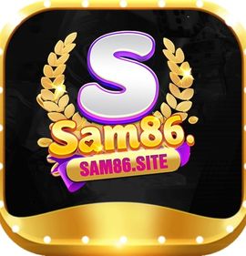 Sam86 - Trải Nghiệm Giải Trí Đỉnh Cao